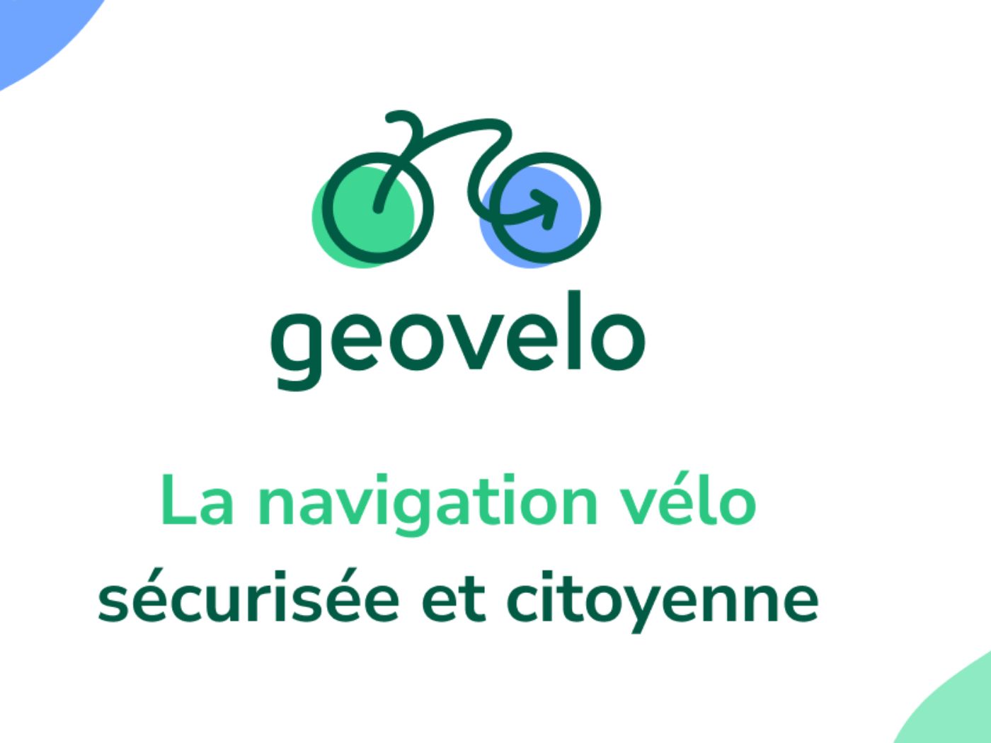 La sécurité à vélo grâce à Geovelo !